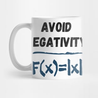 Negativity Formula Funny Saying Math Equation Mug